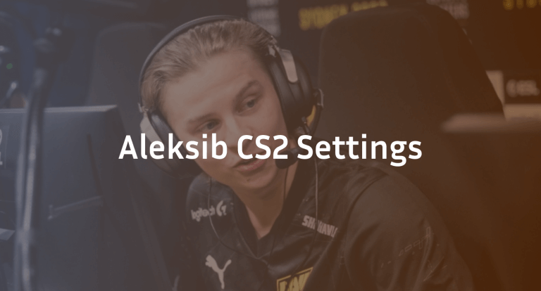 Aleksib CS2 Settings, Crosshair & Configs Guide
