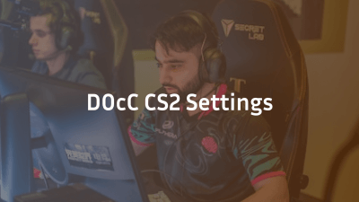 D0cC CS2 Settings