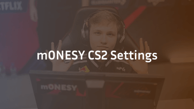 m0nesy CS2 Settings