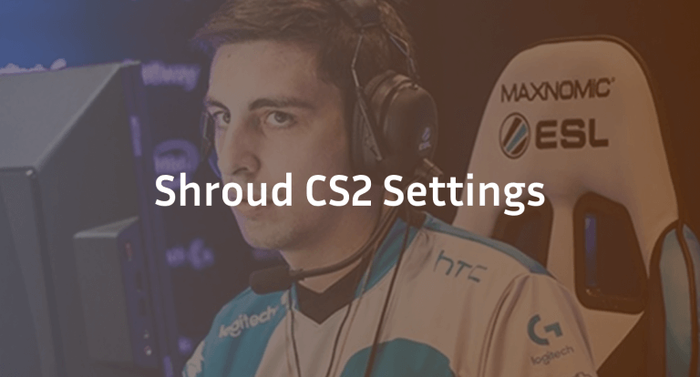 Shroud CS2 Settings, Crosshair & Configs Guide