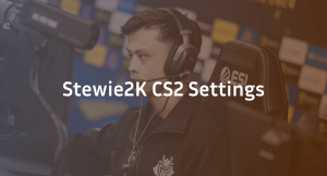 Stewie2K CS2 Settings, Crosshair &amp; Configs Guide
