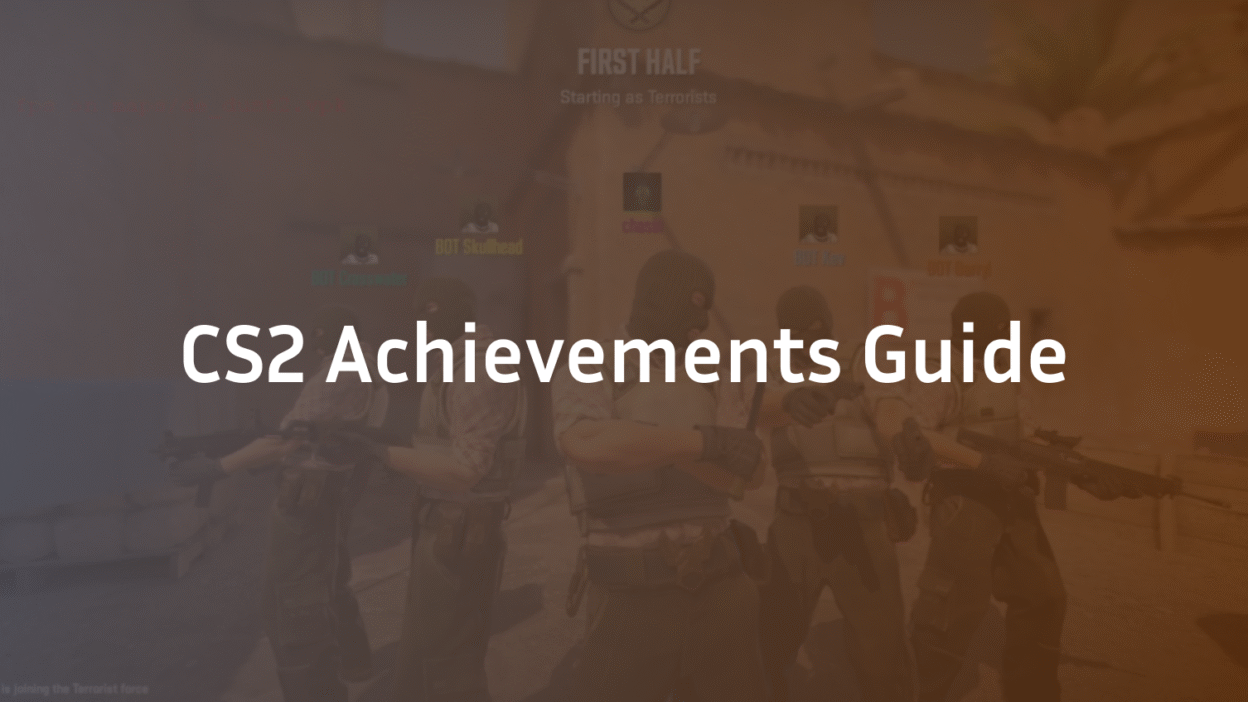CS2 Achievements Guide
