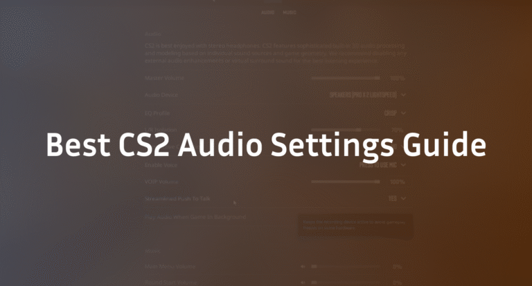 Best CS2 Audio Settings Guide in 2026