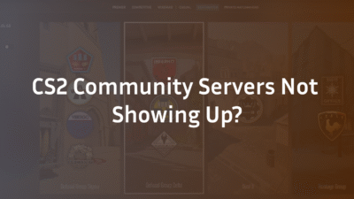 CS2 Community Servers Not Showing Up