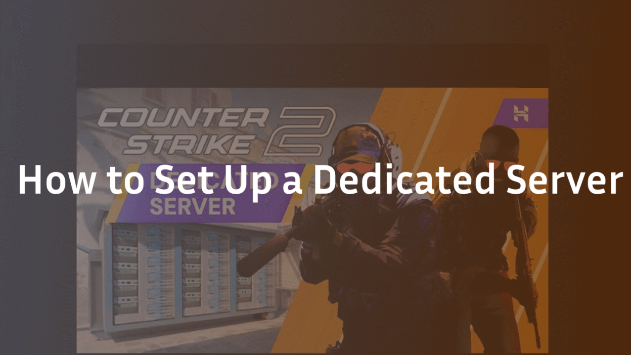 cs2 dedicated server