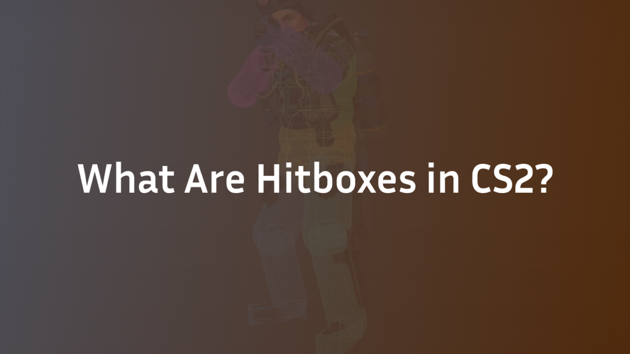 What Are Hitboxes in CS2?