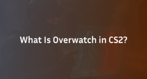 CS2 Overwatch: The Complete Anti-Cheat Guide