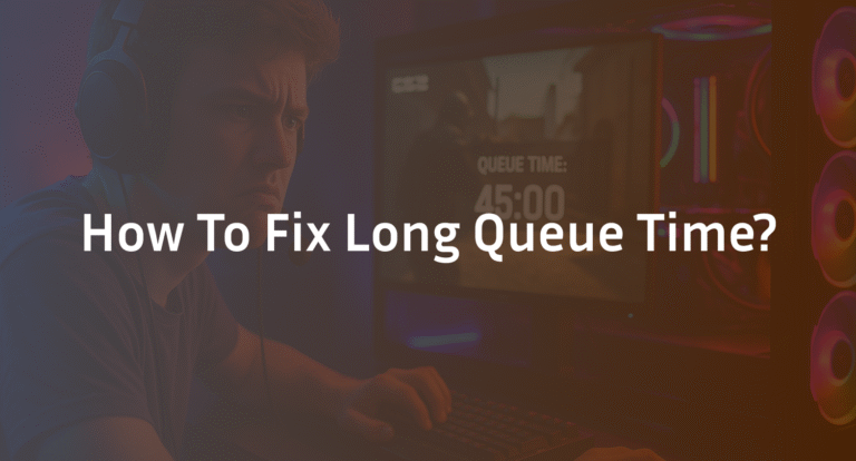 CS2 Queue Times: How to Reduce Them? (2026 Guide)