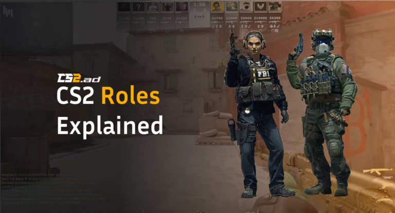 CS2 Roles Explained: Duties, Setups, and Pro Tips