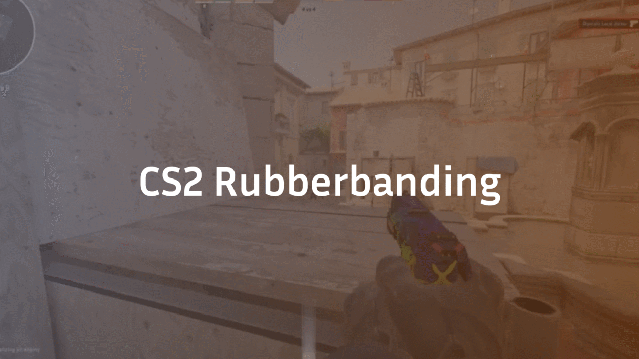 cs2 rubberbanding