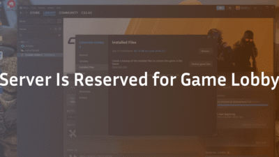 cs2 server is reserved for game lobby