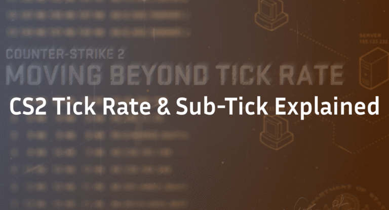 CS2 Tick Rate & Sub-Tick Explained
