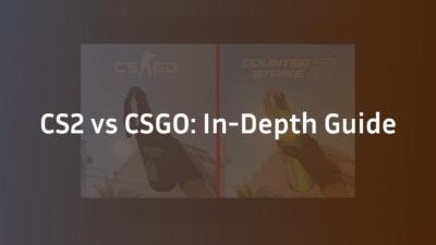 CS2 vs CSGO: In-Depth Guide