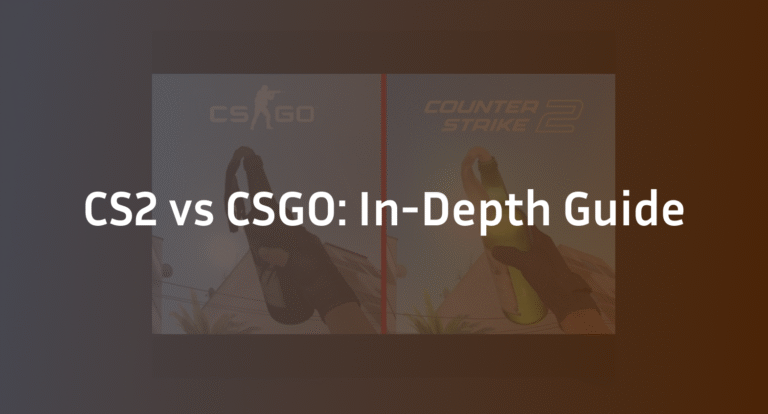 CS2 vs CSGO: In-Depth Guide
