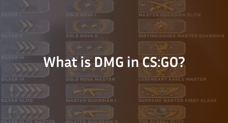 What is DMG in CS:GO? The Complete Guide