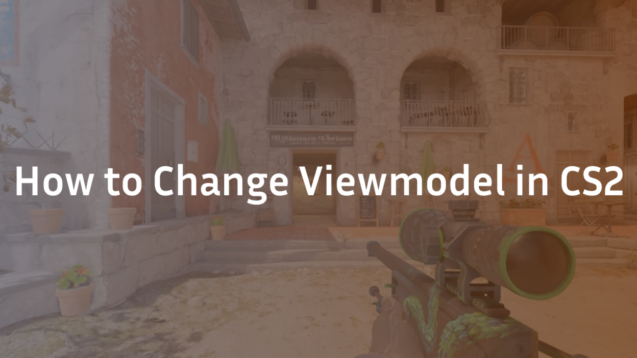 how to change viewmodel cs2