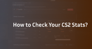 How to Check Your CS2 Stats: Track Progress &amp; Improve