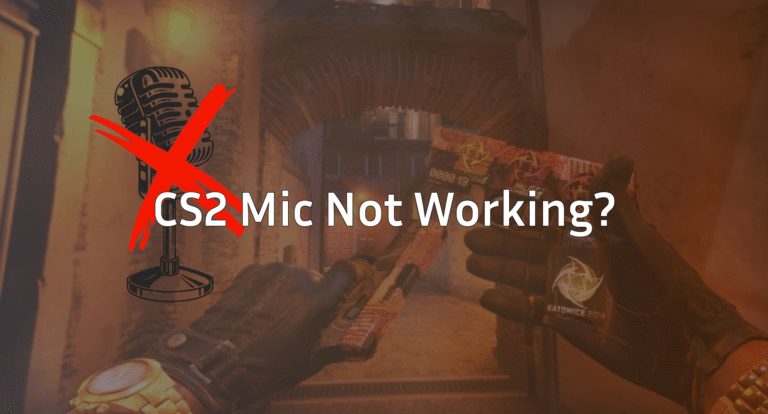 CS2 Mic Not Working? 10 Proven Fixes (2026 Guide) 