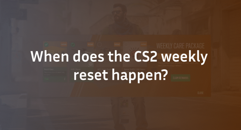 What is CS2 Weekly Reset Time?