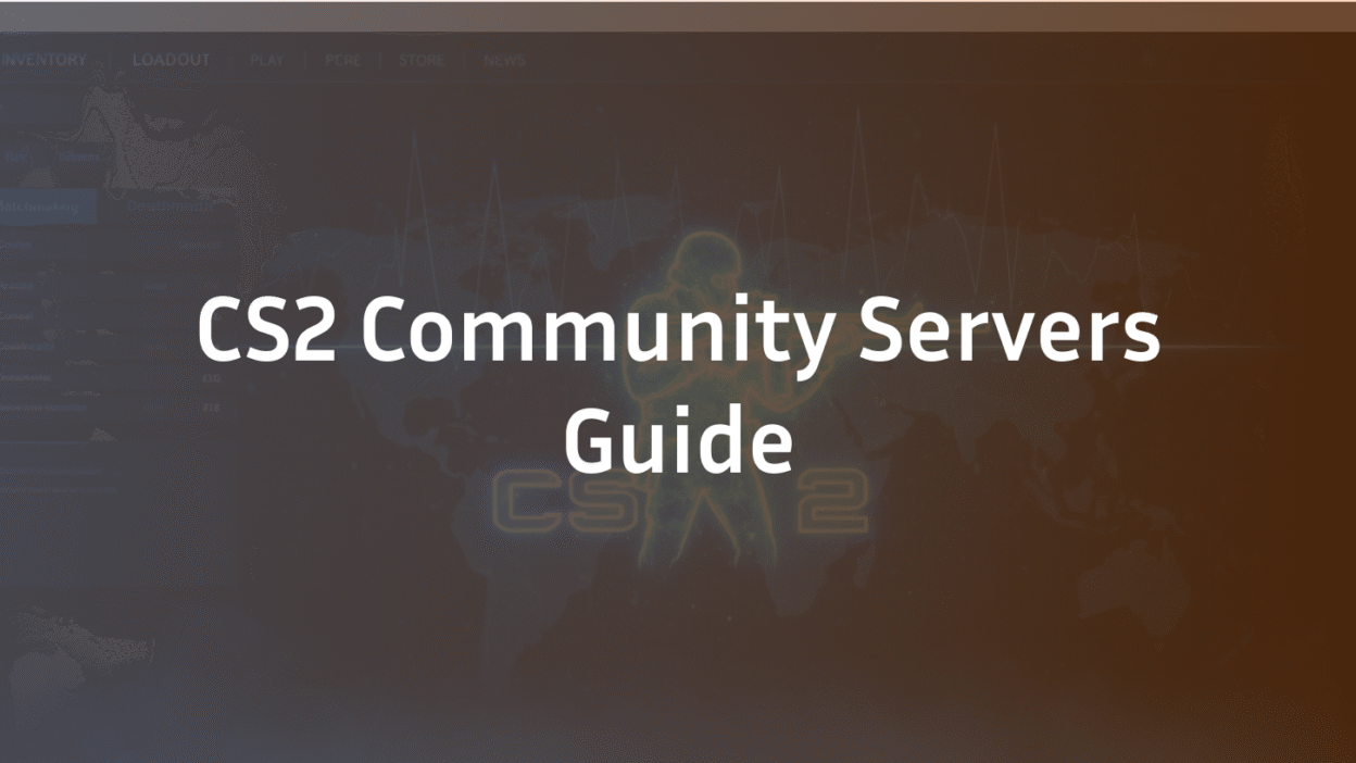 CS2 Community Server Guide