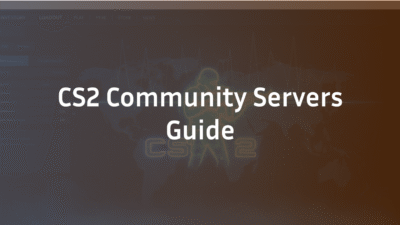 CS2 Community Server Guide