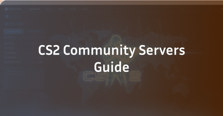 CS2 Community Servers: The Complete Guide