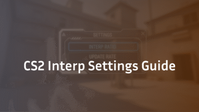 CS2 Interp Settings Guide