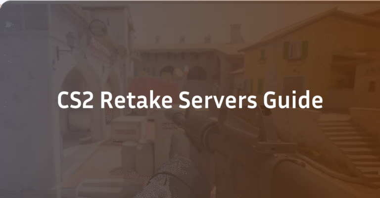 Master CS2 Retake Servers: Top Servers & Pro Tips