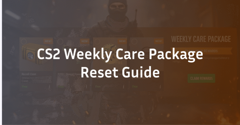 CS2 Weekly Care Package Reset: Time, Rewards & XP Guide