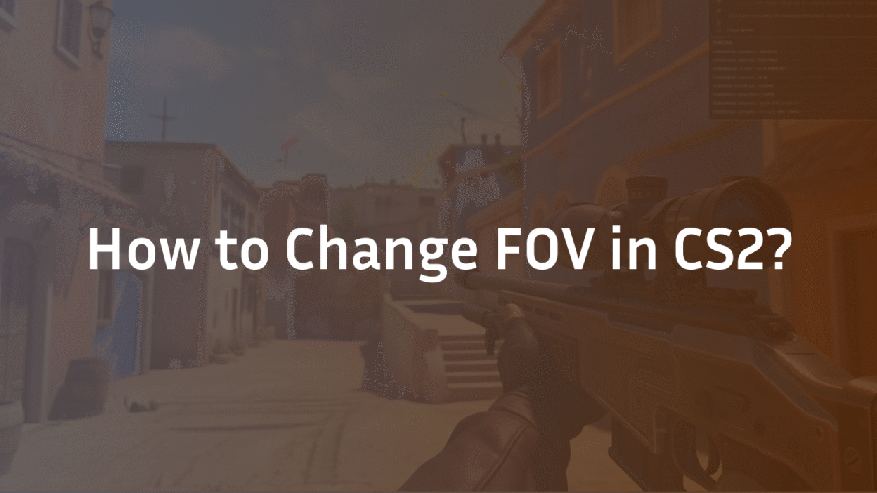 How to change FOV in CS2?