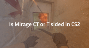 Is Mirage CT Sided or T Sided? Explained with Stats
