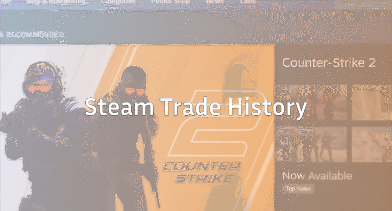 How to Check Trade History on Steam (Easy Guide)