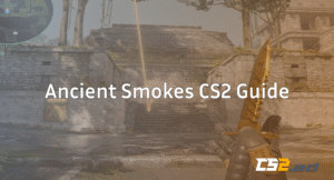 Ultimate Ancient Smokes Guide for CS2 (With Easy Lineups)
