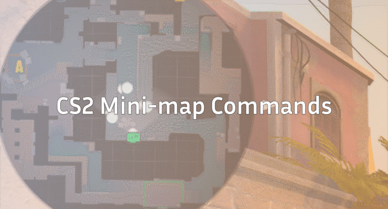 Best CS2 Minimap Commands & Radar Settings Guide