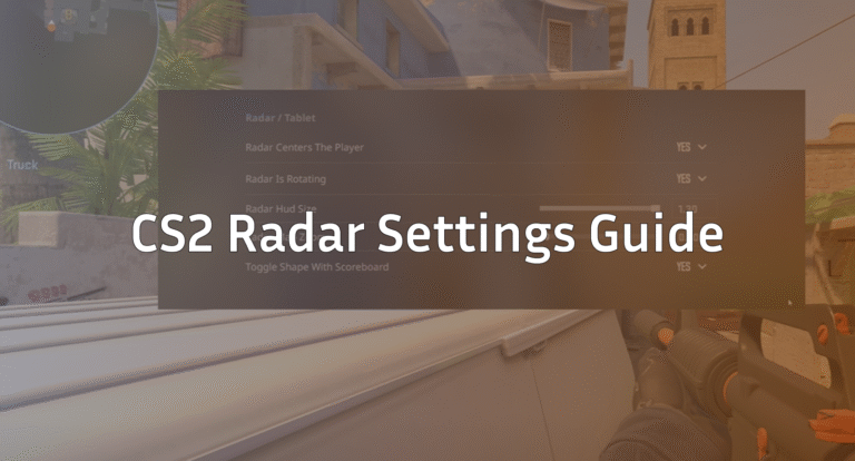 Best CS2 Radar Settings Guide (Full Map Awareness Tips)