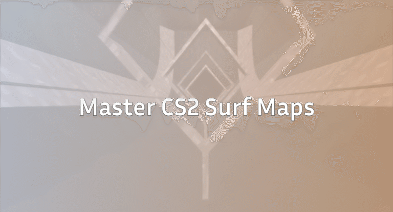 CS2 Surf Maps: List of Popular Maps