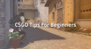 CSGO Tips: A Complete Guide for Beginners and Pros