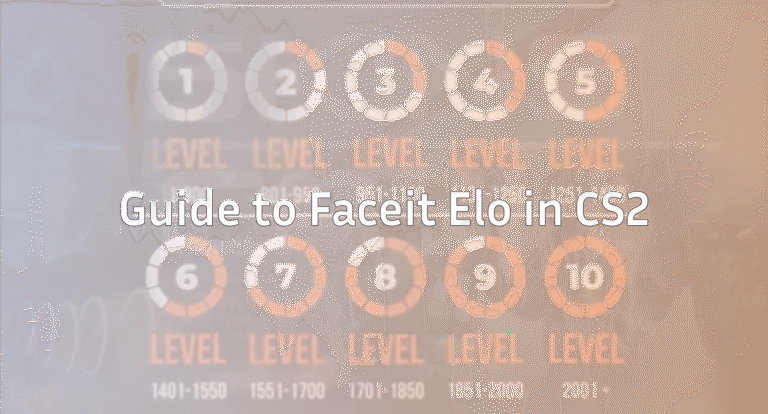 The Ultimate Guide to Faceit Elo in CS2