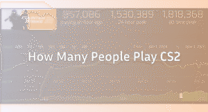 CS2 Player Count: How Many People Are Playing in 2026?