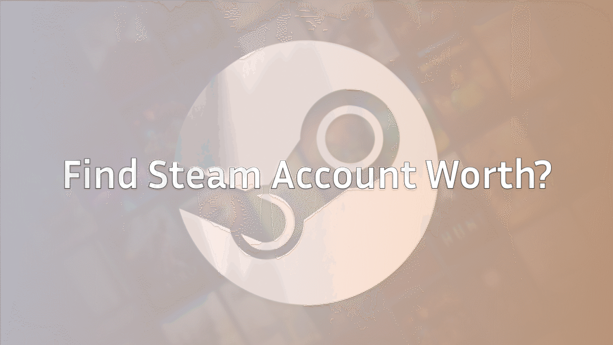 how much is my steam account worth