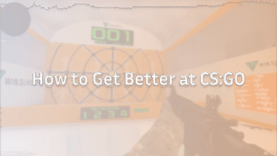 how to get better at csgo