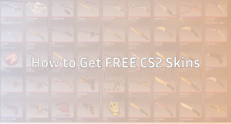 How to Get FREE CS2 Skins in 2026: Legit Methods