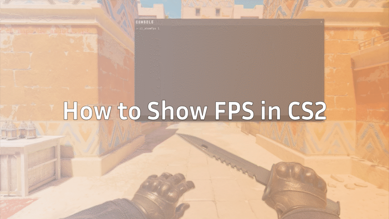how to show fps in cs2