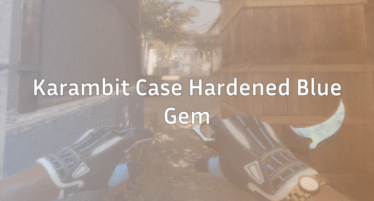 Karambit Blue Gem Patterns: Best Seeds & How to Spot Them