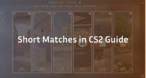 Short Matches in CS2: Quick Guide & Key Info