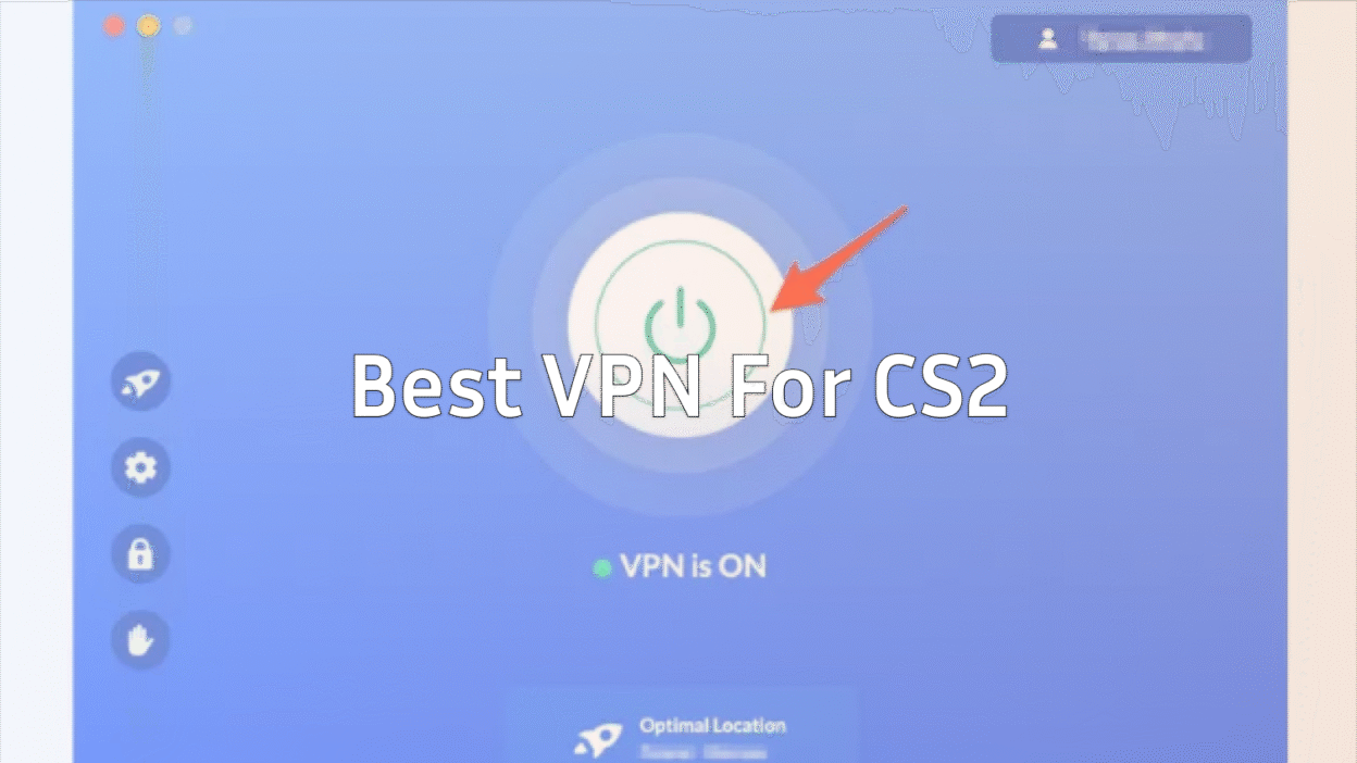 best-vpns-for-cs2