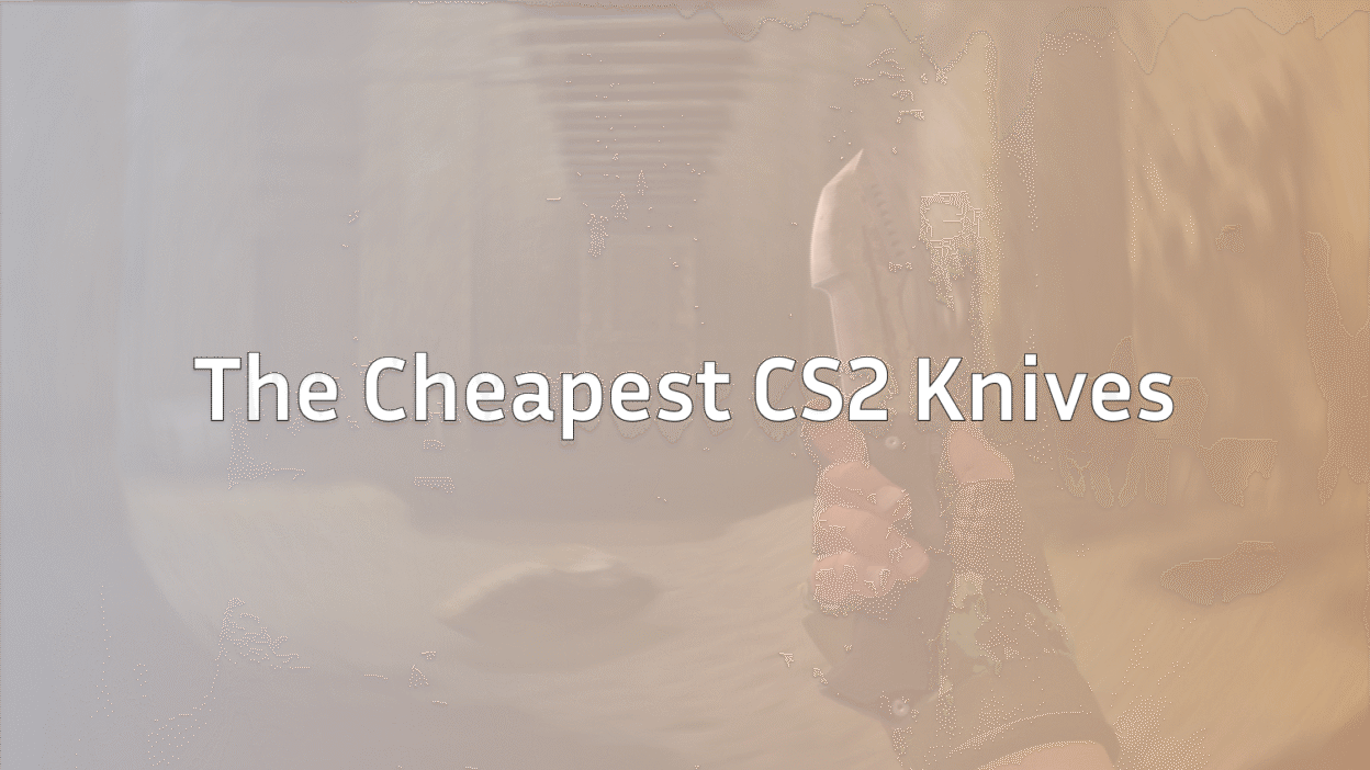 cheapest-cs2-knives