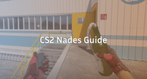 CS2 Nades Guide: Smokes, Flashes & Grenade Tips