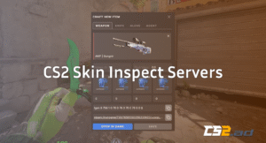 CS2 Skin Inspect Server: The Complete Guide for Gamers