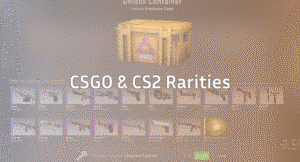 CSGO Rarities & CS2 Weapon Grades: The Complete Guide